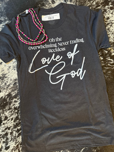 'Reckless Love of God' T-Shirt
