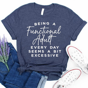 'Functional Adult' Graphic Tee
